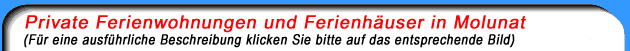 Ferien in Moluna - Ferienhaus in Molunat - Ferienh&auml;user in Molunat
